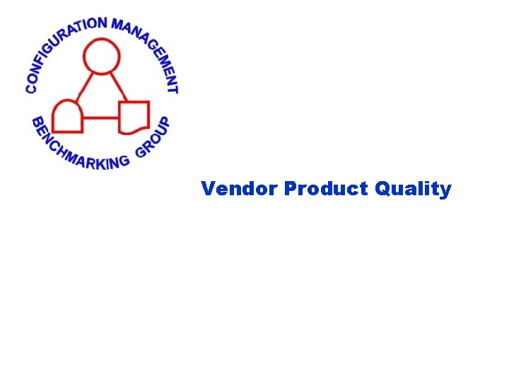 Vendor Product Quality 