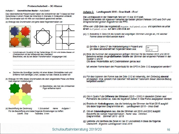 Schularbeiten Schullaufbahnberatung 2019/20 16 