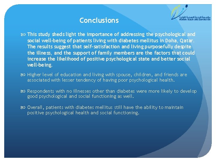 Conclusions This study sheds light the importance of addressing the psychological and social well-being