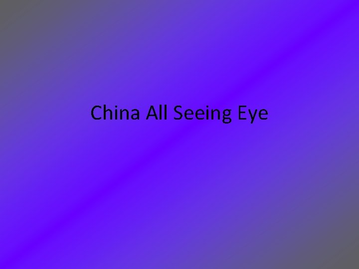 China All Seeing Eye 