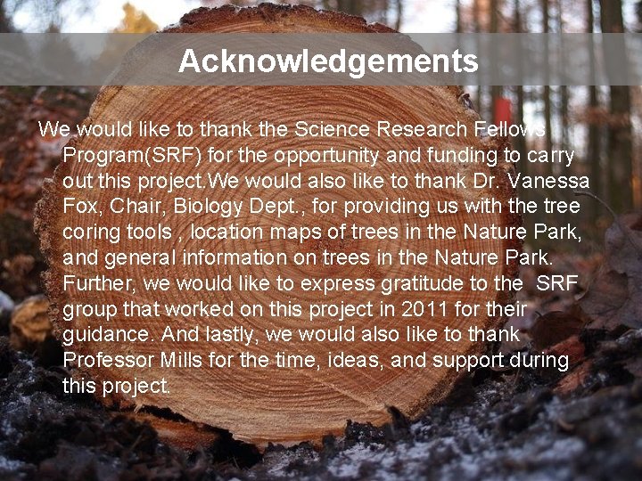 Acknowledgements We would like to thank the Science Research Fellows Program(SRF) for the opportunity