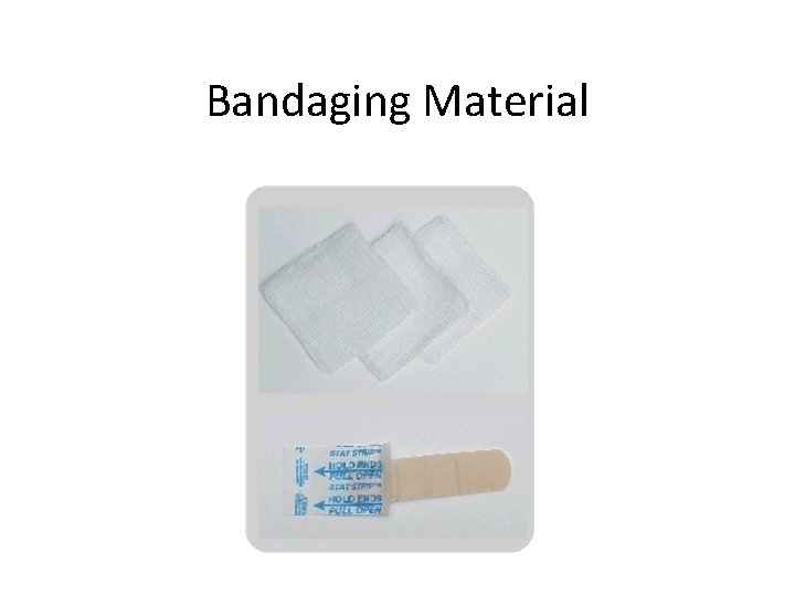 Bandaging Material 