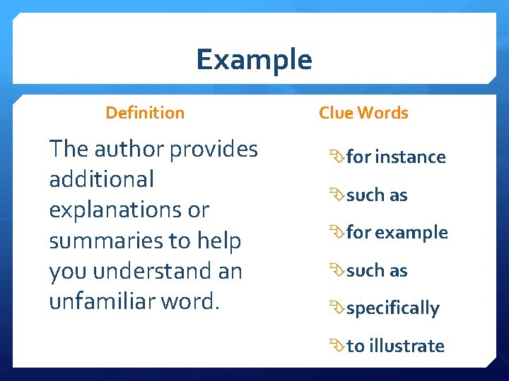 Example Definition The author provides additional explanations or summaries to help you understand an Example Definition The author provides additional explanations or summaries to help you understand an