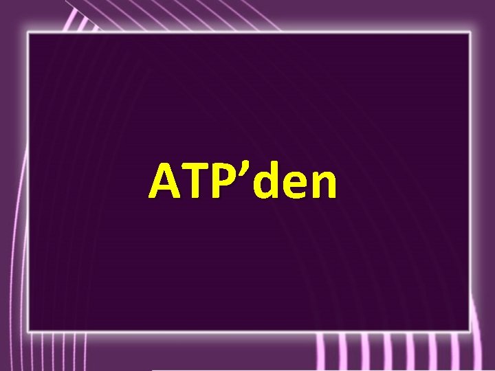 ATP’den 