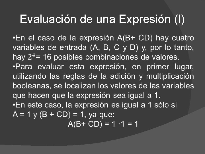 Evaluación de una Expresión (I) 