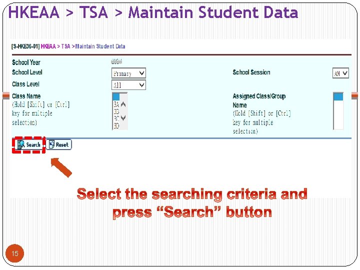 HKEAA > TSA > Maintain Student Data 15 