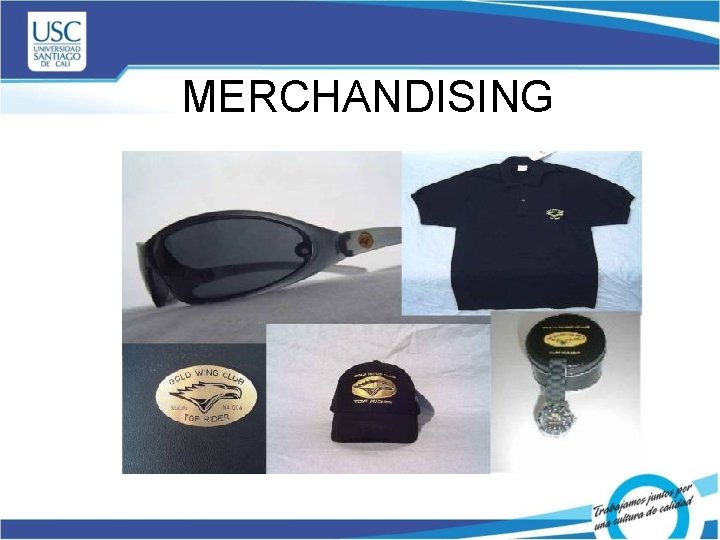 MERCHANDISING 