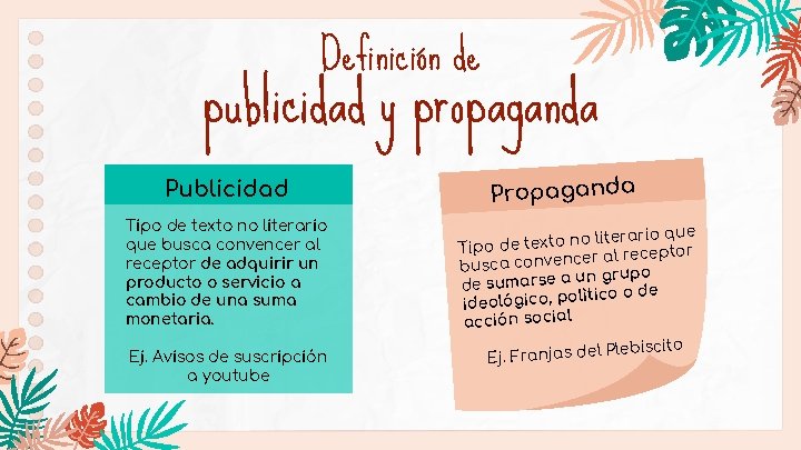 Definición de publicidad y propaganda Publicidad Tipo de texto no literario que busca convencer