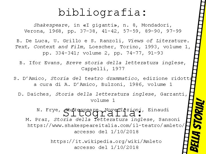 bibliografia: Shakespeare, in «I giganti» , n. 8, Mondadori, Verona, 1968, pp. 37 -38,
