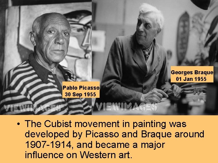 Georges Braque 01 Jan 1955 Pablo Picasso 30 Sep 1955 • The Cubist movement Georges Braque 01 Jan 1955 Pablo Picasso 30 Sep 1955 • The Cubist movement