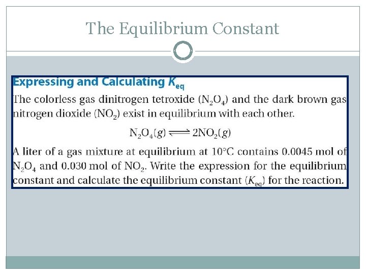The Equilibrium Constant 