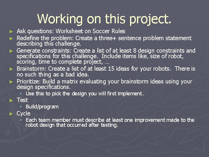 Working on this project. ► ► ► Ask questions: Worksheet on Soccer Rules Redefine