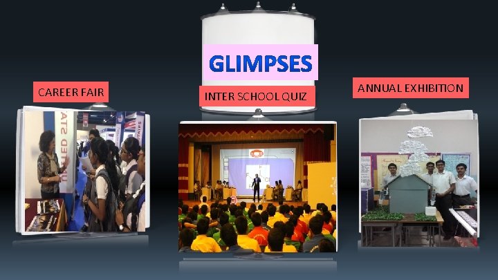 CAREER FAIR INTER SCHOOL QUIZ ANNUAL EXHIBITION 