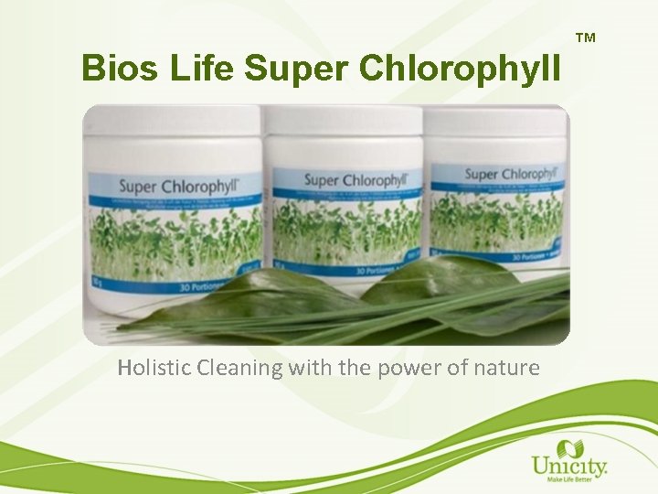 TM Bios Life Super Chlorophyll Holistic Cleaning with the power of nature 