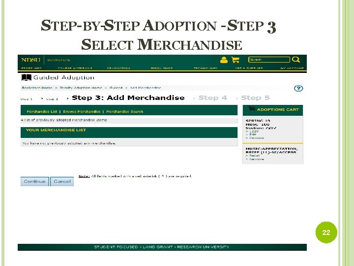 STEP-BY-STEP ADOPTION - STEP 3 SELECT MERCHANDISE 22 
