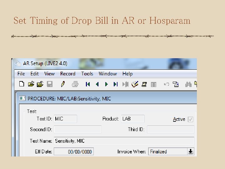 Set Timing of Drop Bill in AR or Hosparam 