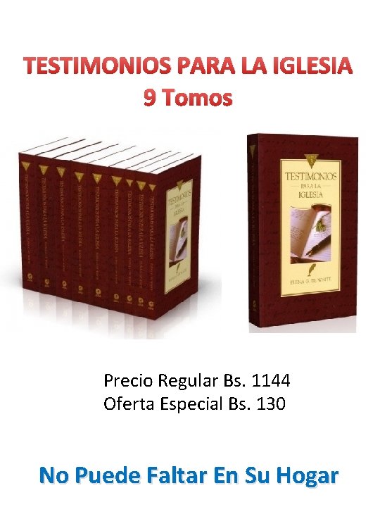 TESTIMONIOS PARA LA IGLESIA 9 Tomos Precio Regular Bs. 1144 Oferta Especial Bs. 130