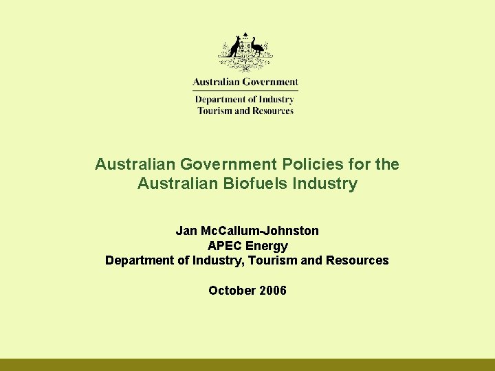 Australian Government for the Australian Biofuels