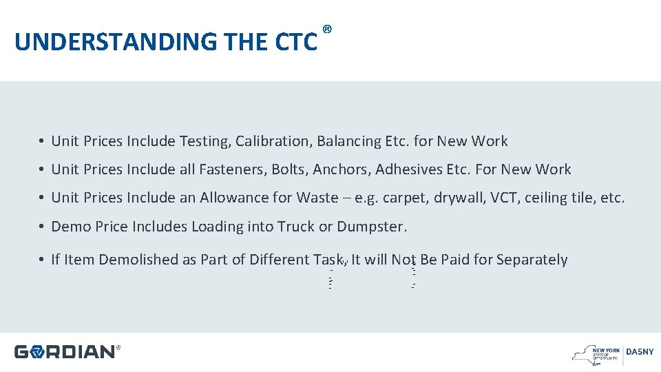 ® UNDERSTANDING THE CTC • Unit Prices Include Testing, Calibration, Balancing Etc. for New