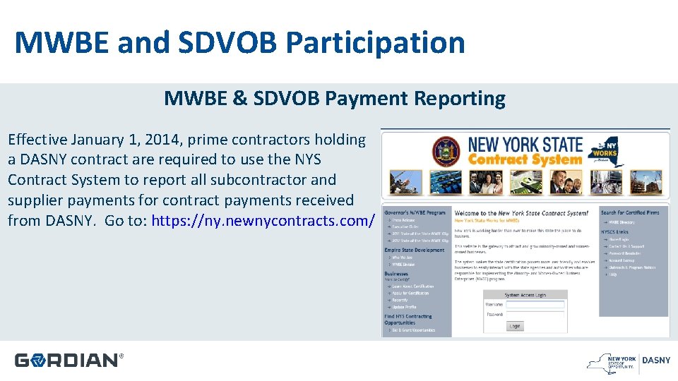 MWBE and SDVOB Participation MWBE & SDVOB Payment Reporting Effective January 1, 2014, prime