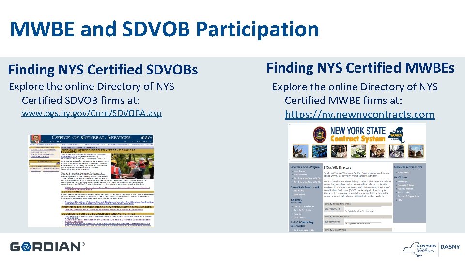 MWBE and SDVOB Participation Finding NYS Certified SDVOBs Explore the online Directory of NYS