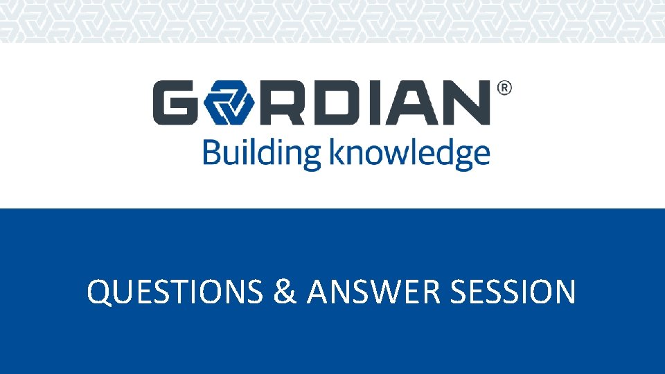 QUESTIONS & ANSWER SESSION 57 