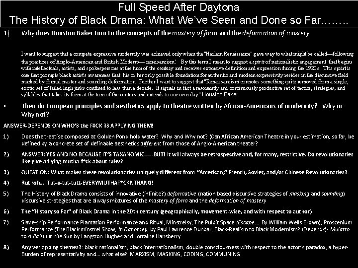 Full Speed After Daytona The History of Black Drama: What We’ve Seen and Done