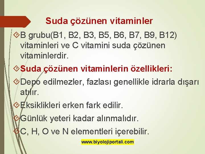 Suda çözünen vitaminler B grubu(B 1, B 2, B 3, B 5, B 6,
