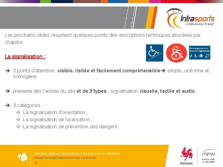 Les prochains slides résument quelques points descriptions techniques abordées par chapitre La signalisation :