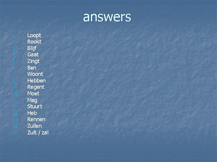 answers 1. 2. 3. 4. 5. 6. 7. 8. 9. 10. 11. 12. 13.