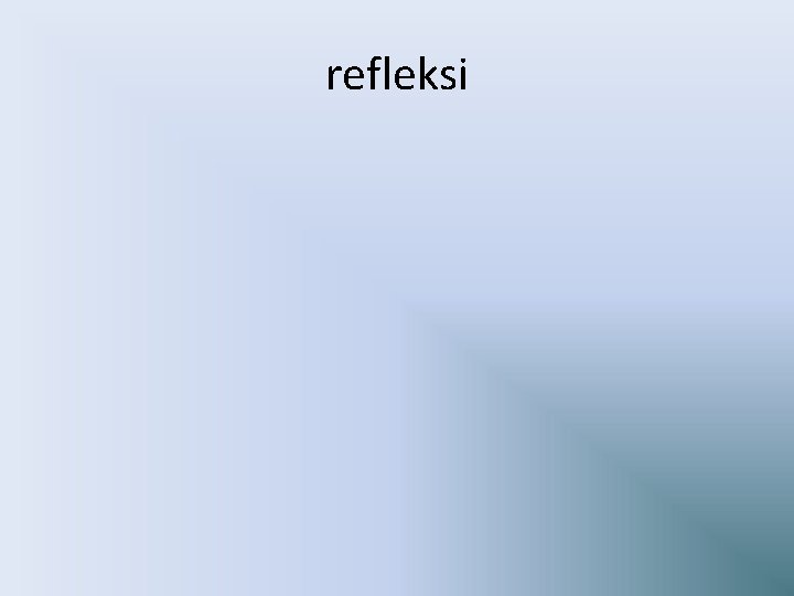 refleksi 