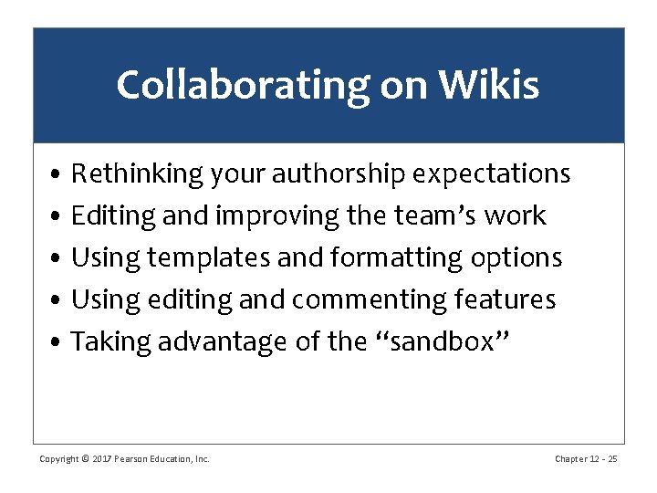 Collaborating on Wikis • Rethinking your authorship expectations • Editing and improving the team’s