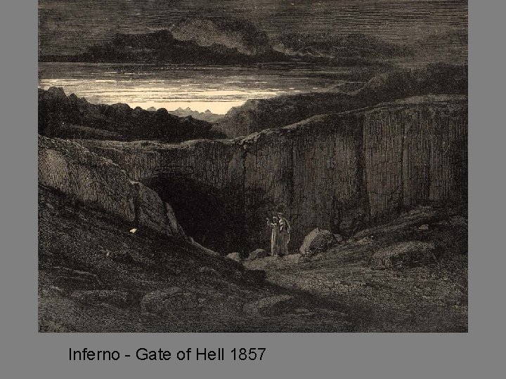 Inferno - Gate of Hell 1857 