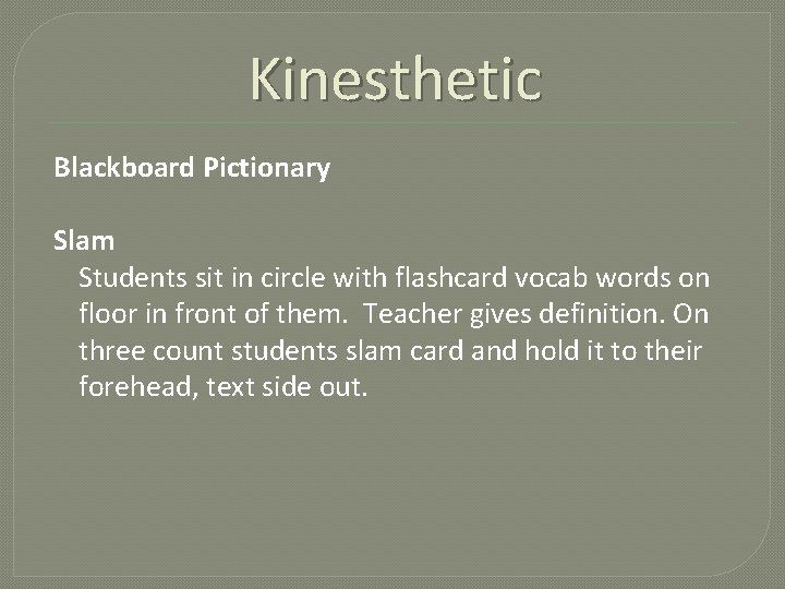 Kinesthetic Blackboard Pictionary Slam Students sit in circle with flashcard vocab words on floor