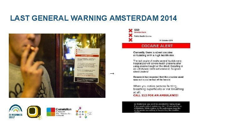 LAST GENERAL WARNING AMSTERDAM 2014 → 