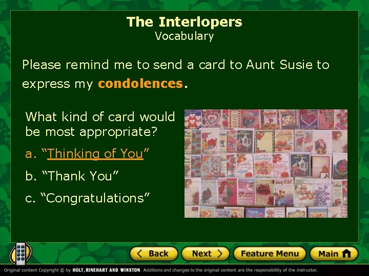The Interlopers Vocabulary Please remind me to send a card to Aunt Susie to