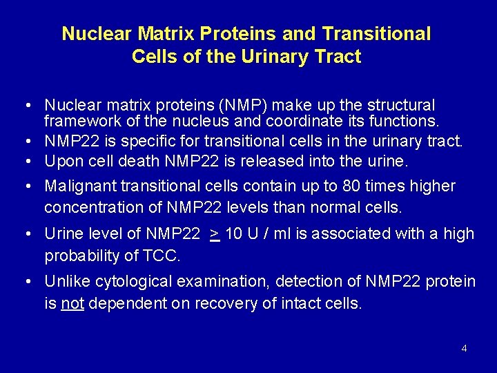 Nuclear Matrix Proteins and Transitional Cells of the Urinary Tract • Nuclear matrix proteins