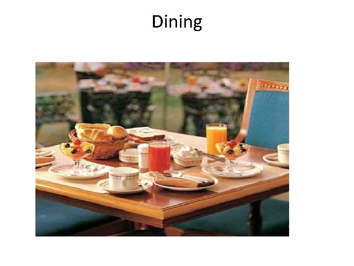 Dining 