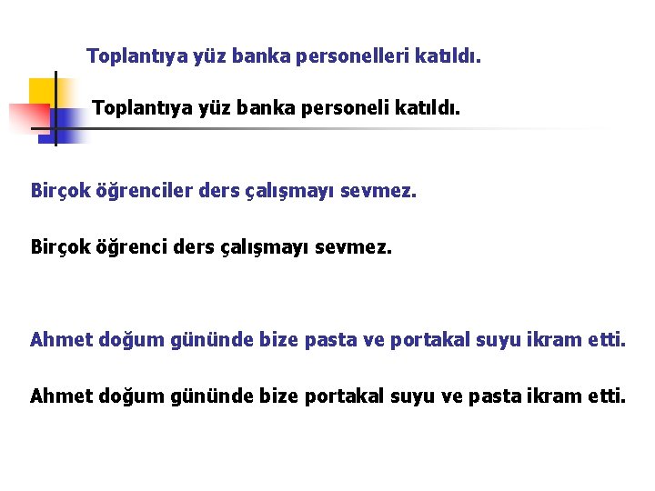 Toplantıya yüz banka personelleri katıldı. Toplantıya yüz banka personeli katıldı. Birçok öğrenciler ders çalışmayı