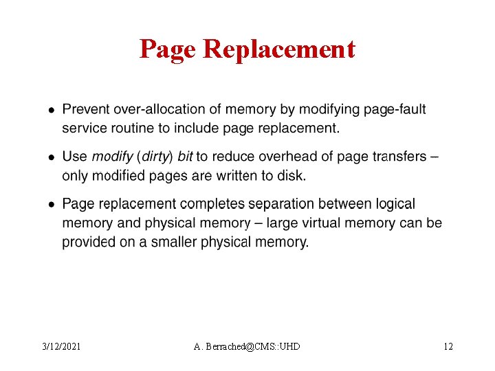 Page Replacement 3/12/2021 A. Berrached@CMS: : UHD 12 