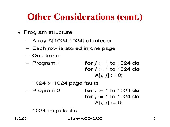 Other Considerations (cont. ) 3/12/2021 A. Berrached@CMS: : UHD 35 