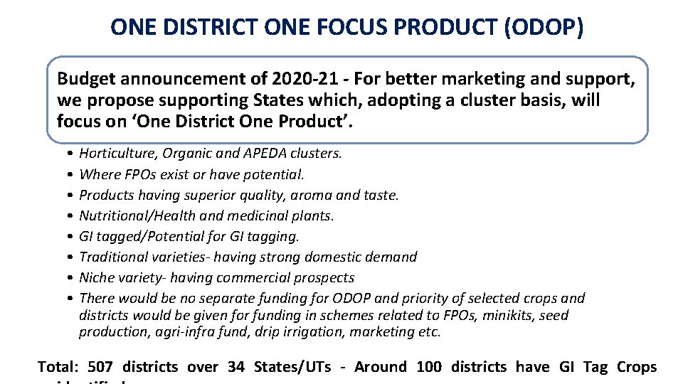 ONE DISTRICT ONE FOCUS PRODUCT (ODOP) Budget announcement of 2020 -21 - For better