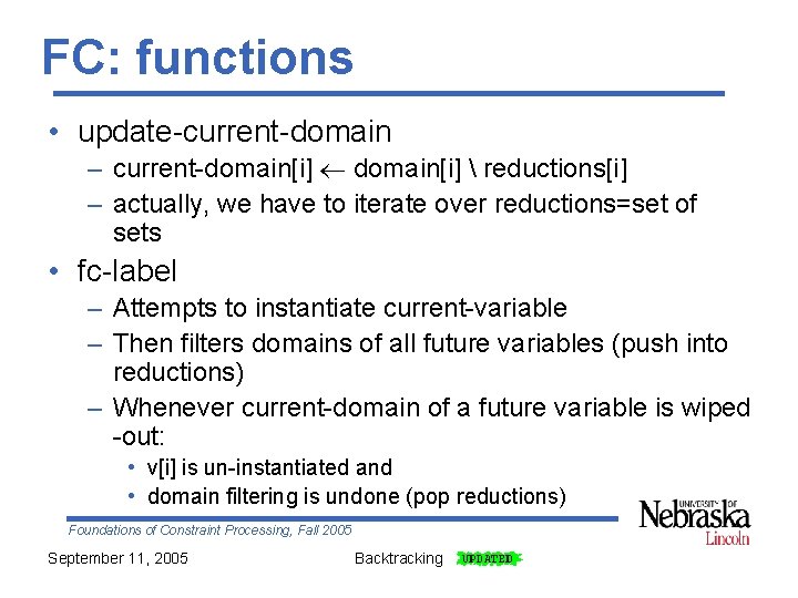 FC: functions • update-current-domain – current-domain[i]  reductions[i] – actually, we have to iterate