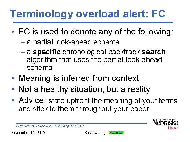 Terminology overload alert: FC • FC is used to denote any of the following: