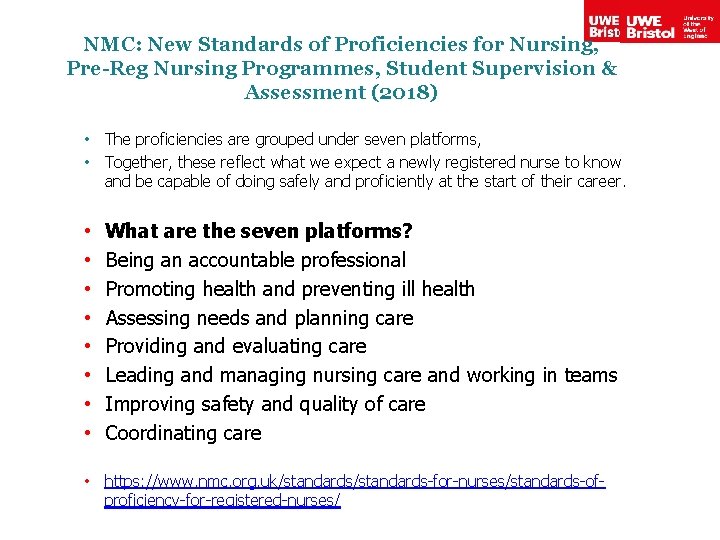 NMC: New Standards of Proficiencies for Nursing, Pre-Reg Nursing Programmes, Student Supervision & Assessment