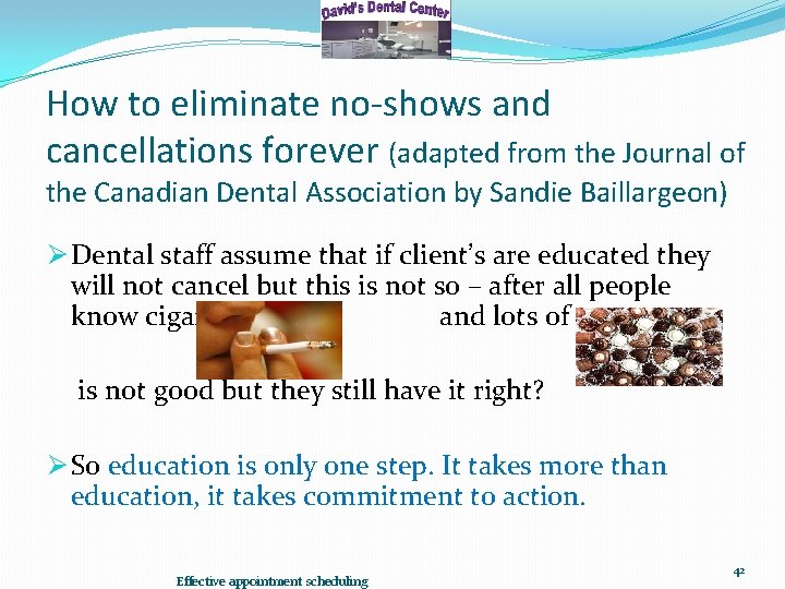How to eliminate no-shows and cancellations forever (adapted from the Journal of the Canadian