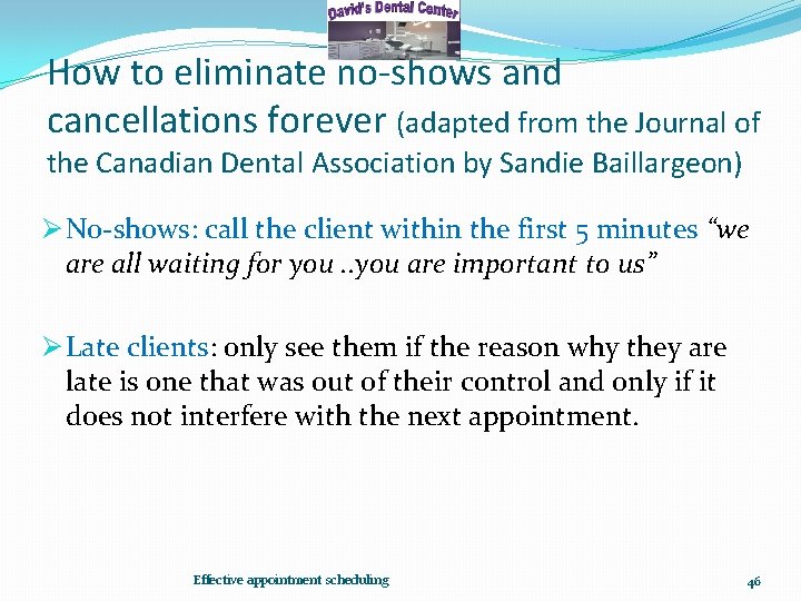 How to eliminate no-shows and cancellations forever (adapted from the Journal of the Canadian