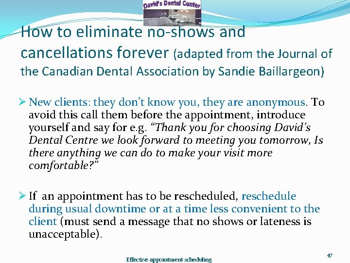 How to eliminate no-shows and cancellations forever (adapted from the Journal of the Canadian