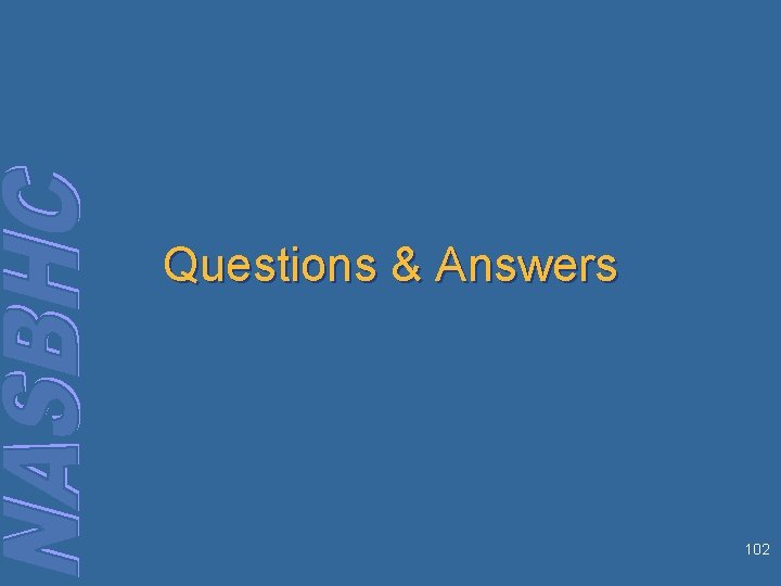 Questions & Answers 102 
