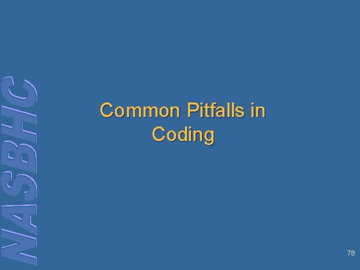 Common Pitfalls in Coding 78 